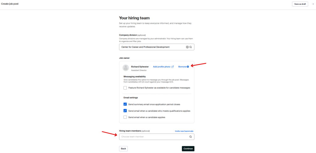 This image shows how add or remove hiring team members who should receive applicant information. 