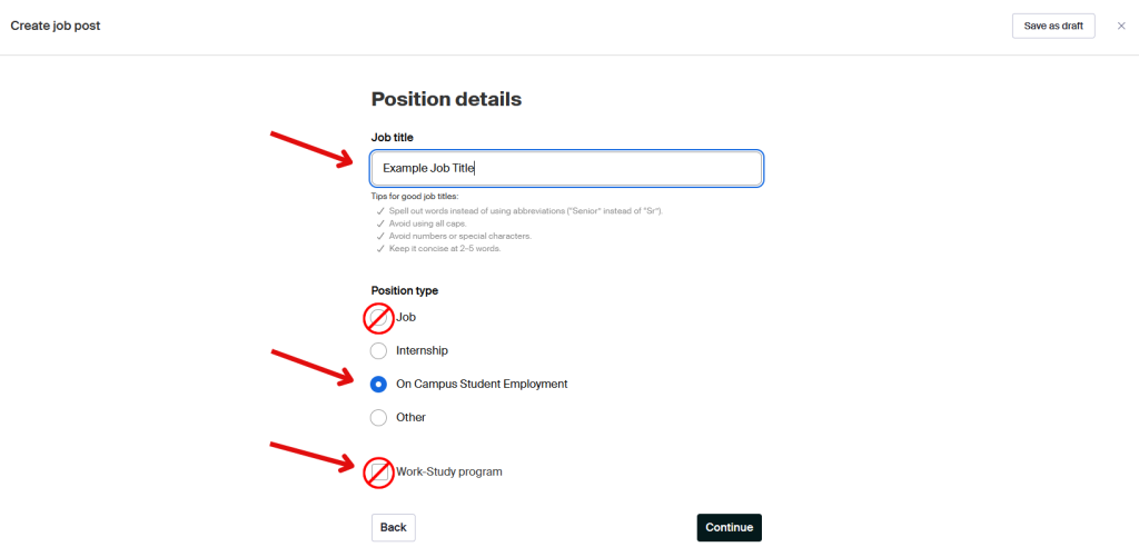 This image shows where to create a job title as well as other options to select and which options that should not be used.