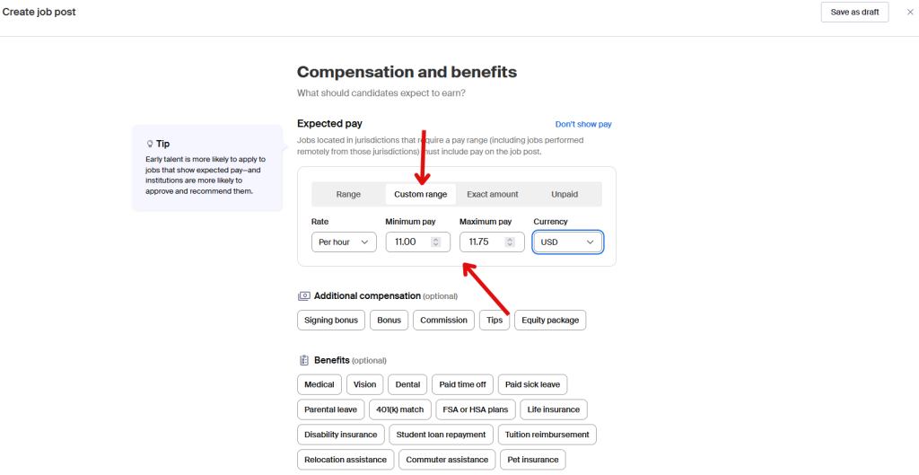 This image shows how to choose a custom pay range and the current pay rate for on-campus jobs. 